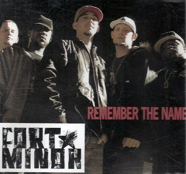 Remember The Name- Fort Minor