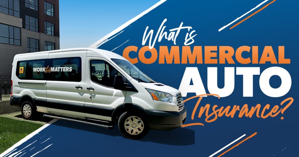 What Is Commercial Car Insurance?