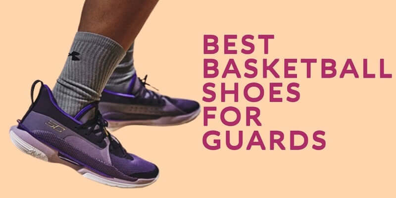 best basketball shoes for guards