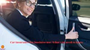 Car insurance for business use: What you need to know