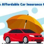 The Best 4 Affordable Car Insurance Companies